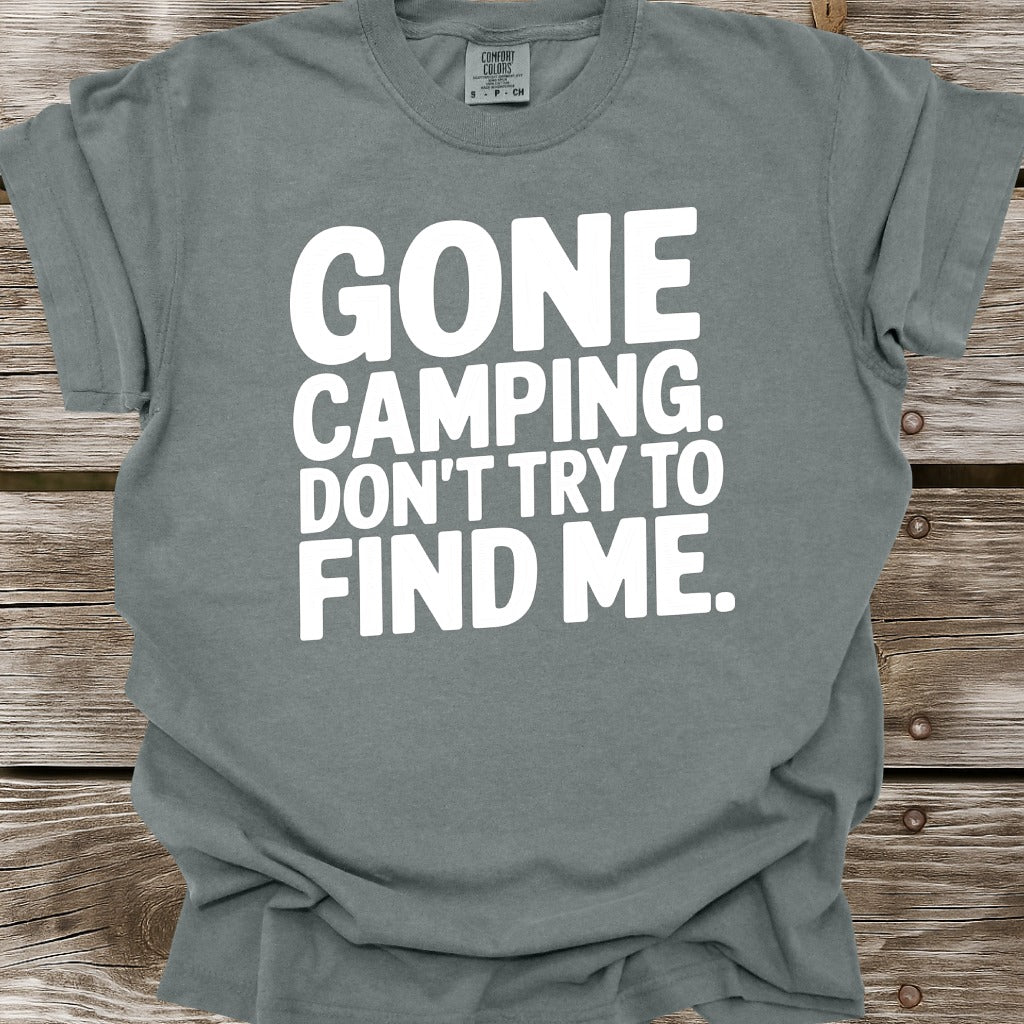 Gone Camping T-Shirt