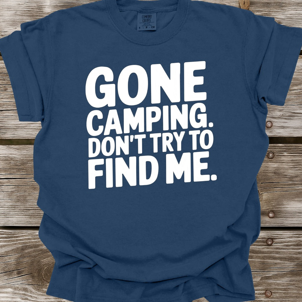 Gone Camping T-Shirt