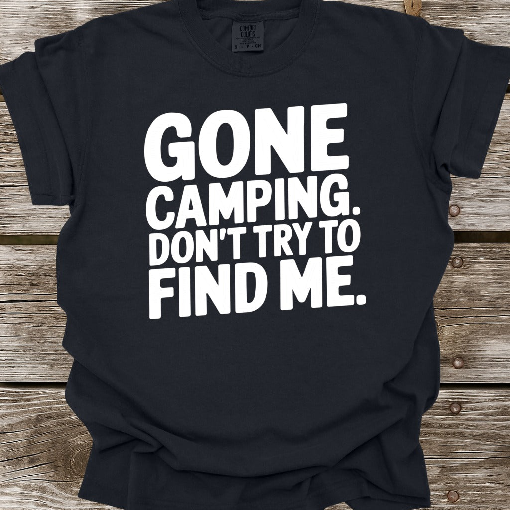 Gone Camping T-Shirt