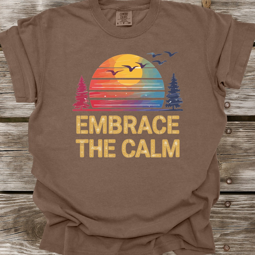 Embrace The Calm T-Shirt