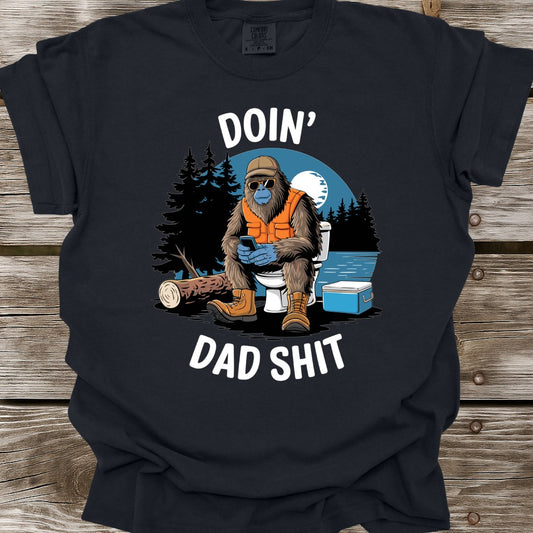 Doin' Dad Shit T-Shirt