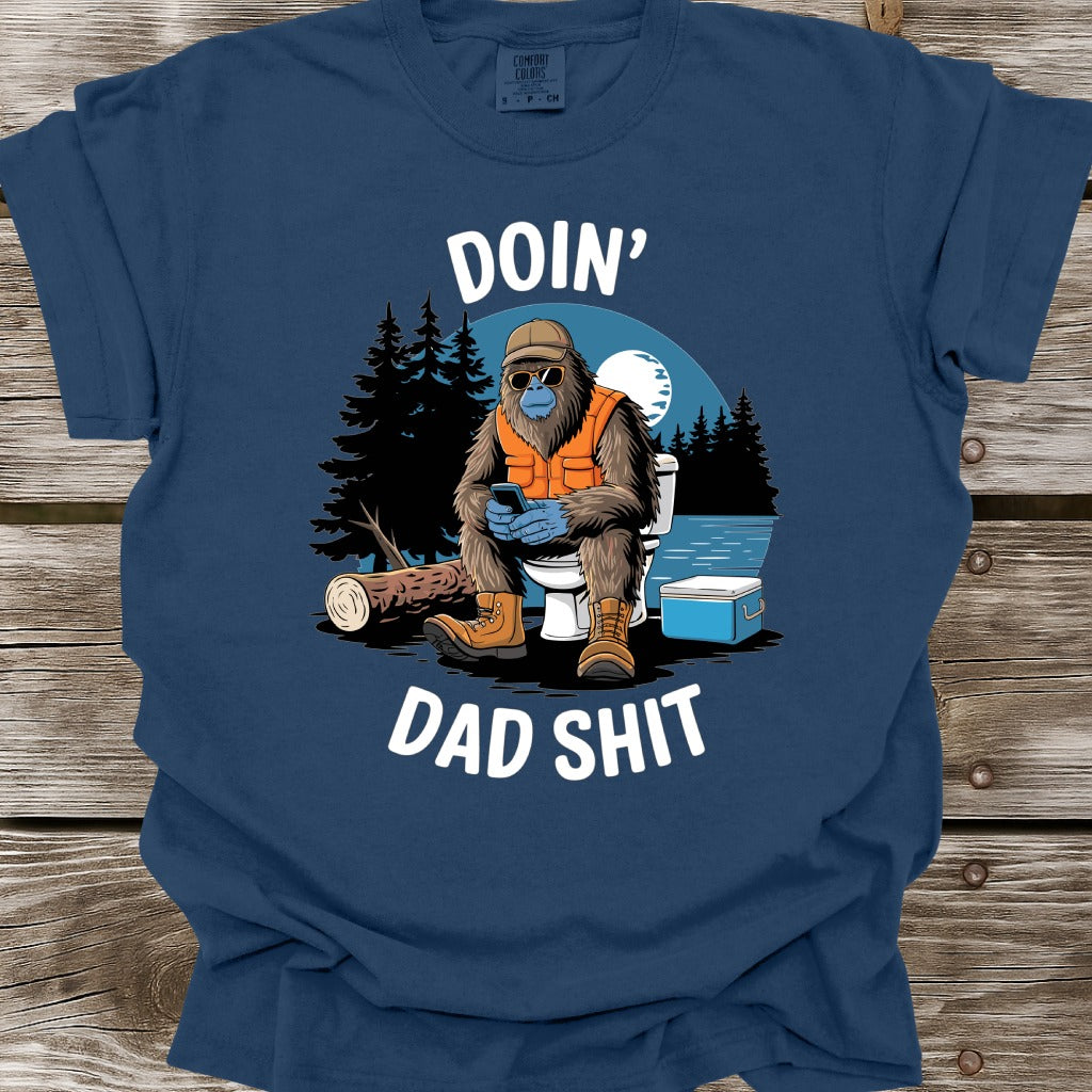 Doin' Dad Shit T-Shirt