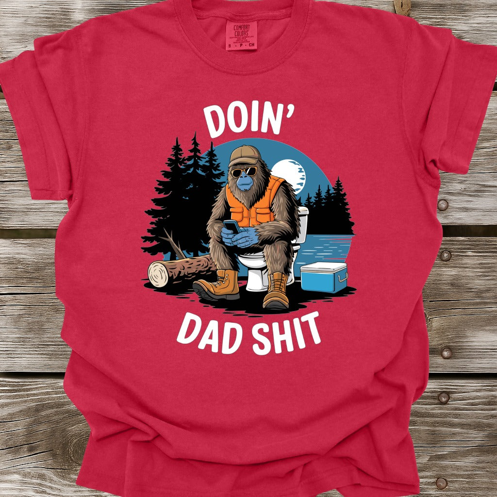 Doin' Dad Shit T-Shirt