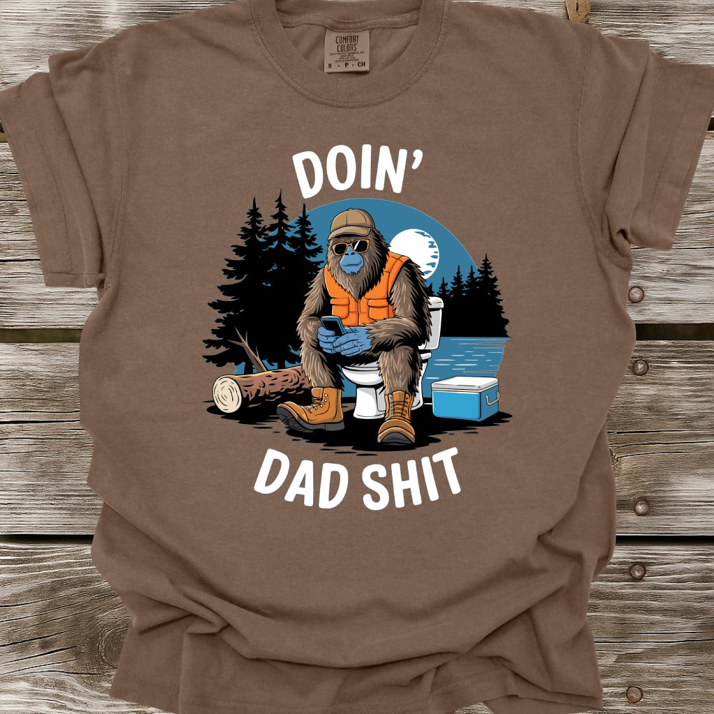Doin' Dad Shit T-Shirt