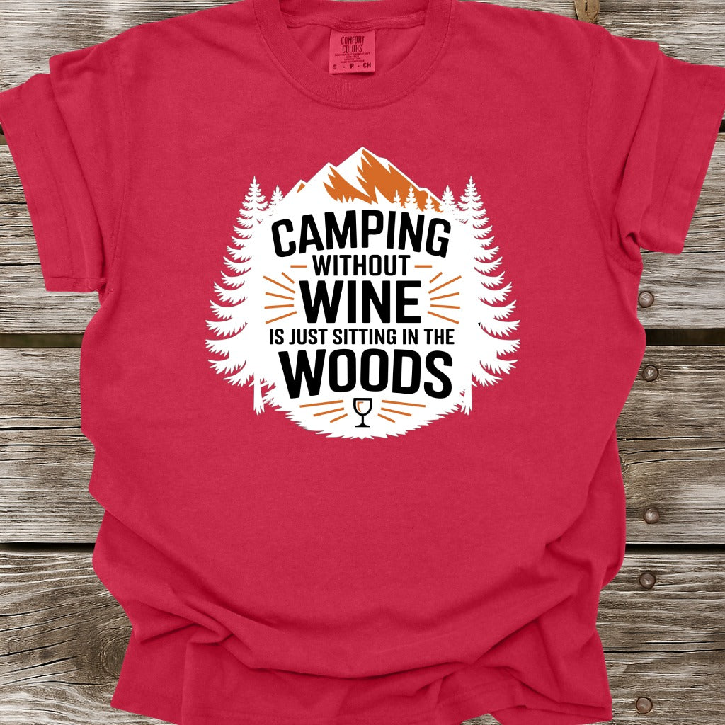 Camping Without Wine T-Shirt