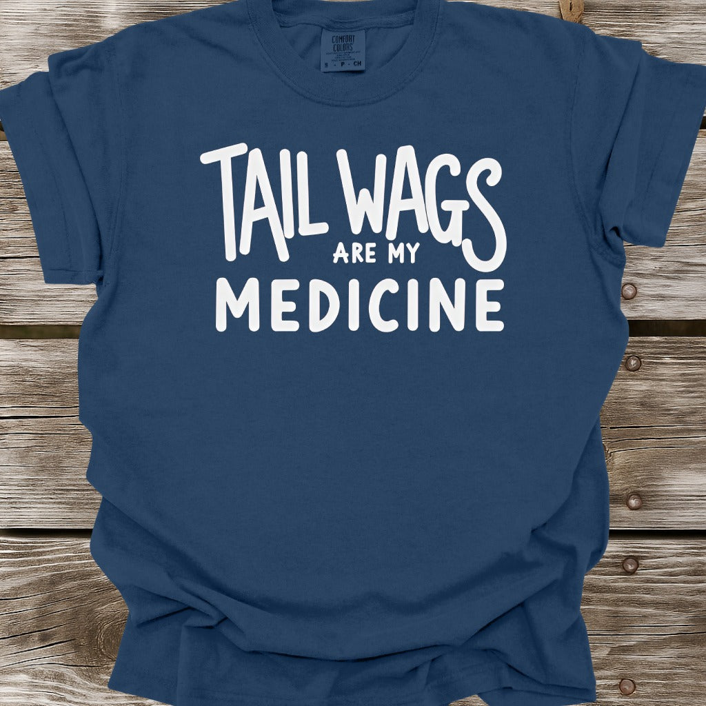 Tail Wags Are My Medicine T-Shirt