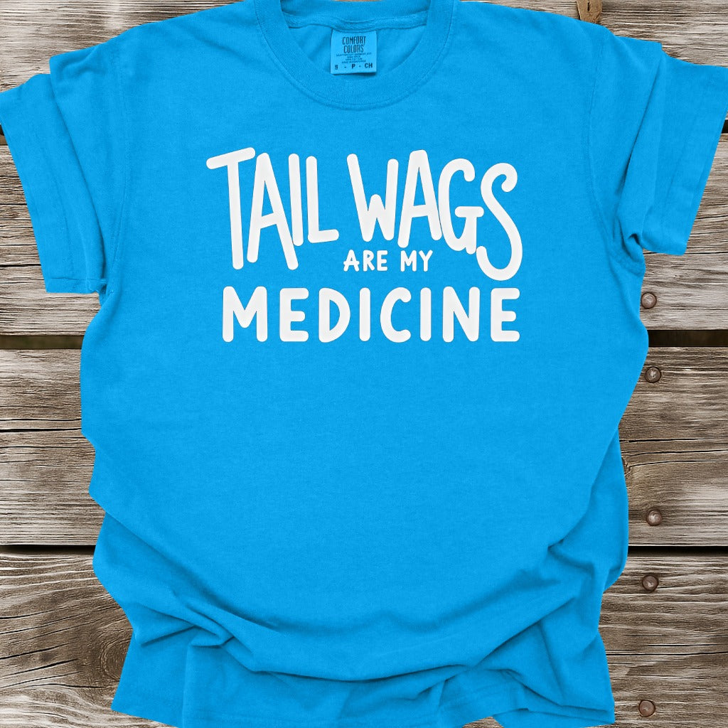 Tail Wags Are My Medicine T-Shirt