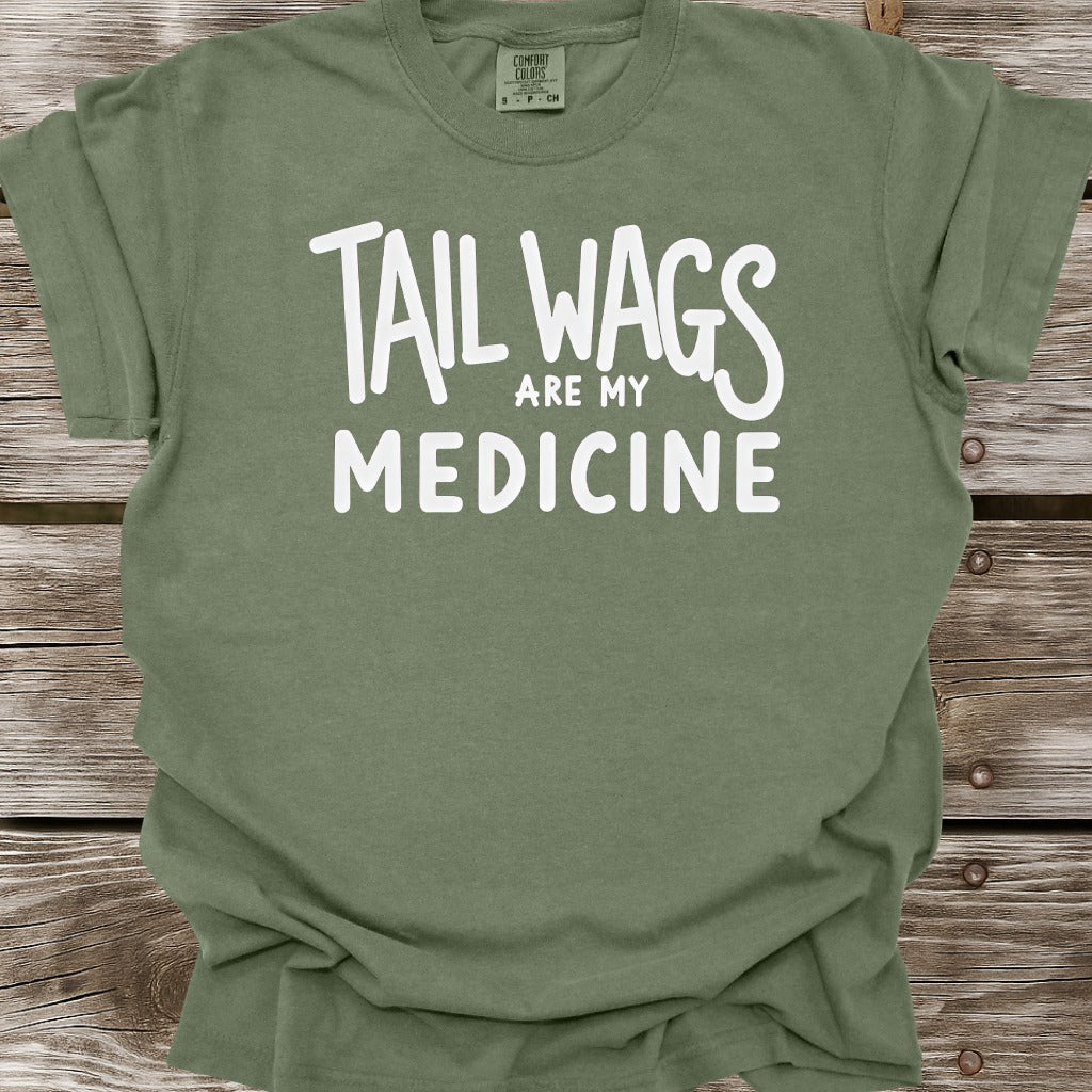 Tail Wags Are My Medicine T-Shirt