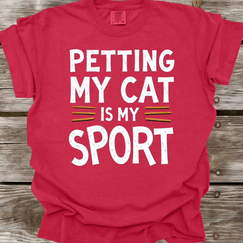 Petting My Cat Is My Sport T-Shirt