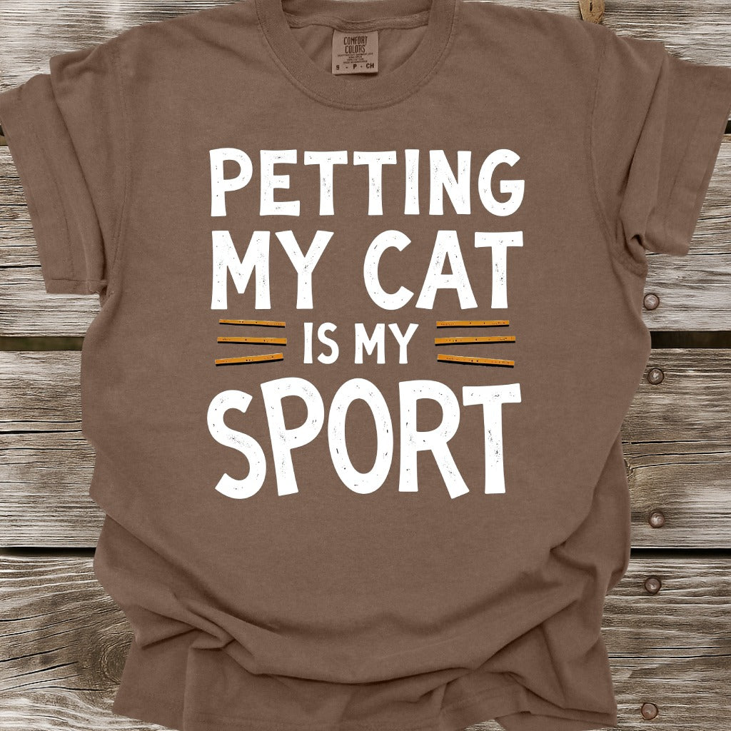 Petting My Cat Is My Sport T-Shirt