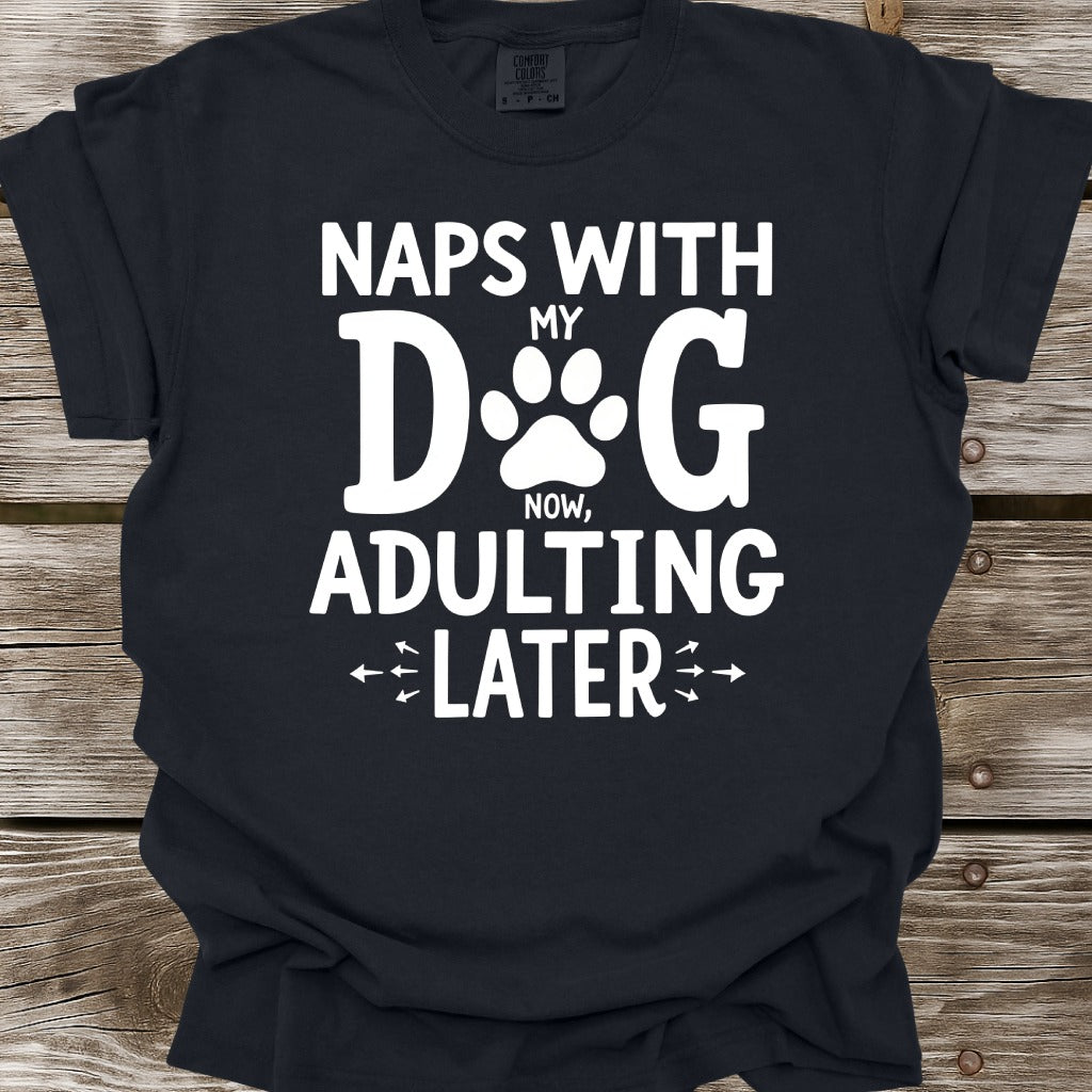 Naps With My Dog T-Shirt