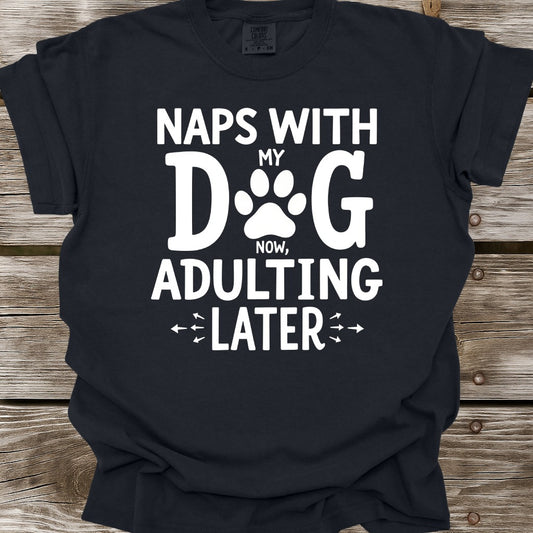 Naps With My Dog T-Shirt