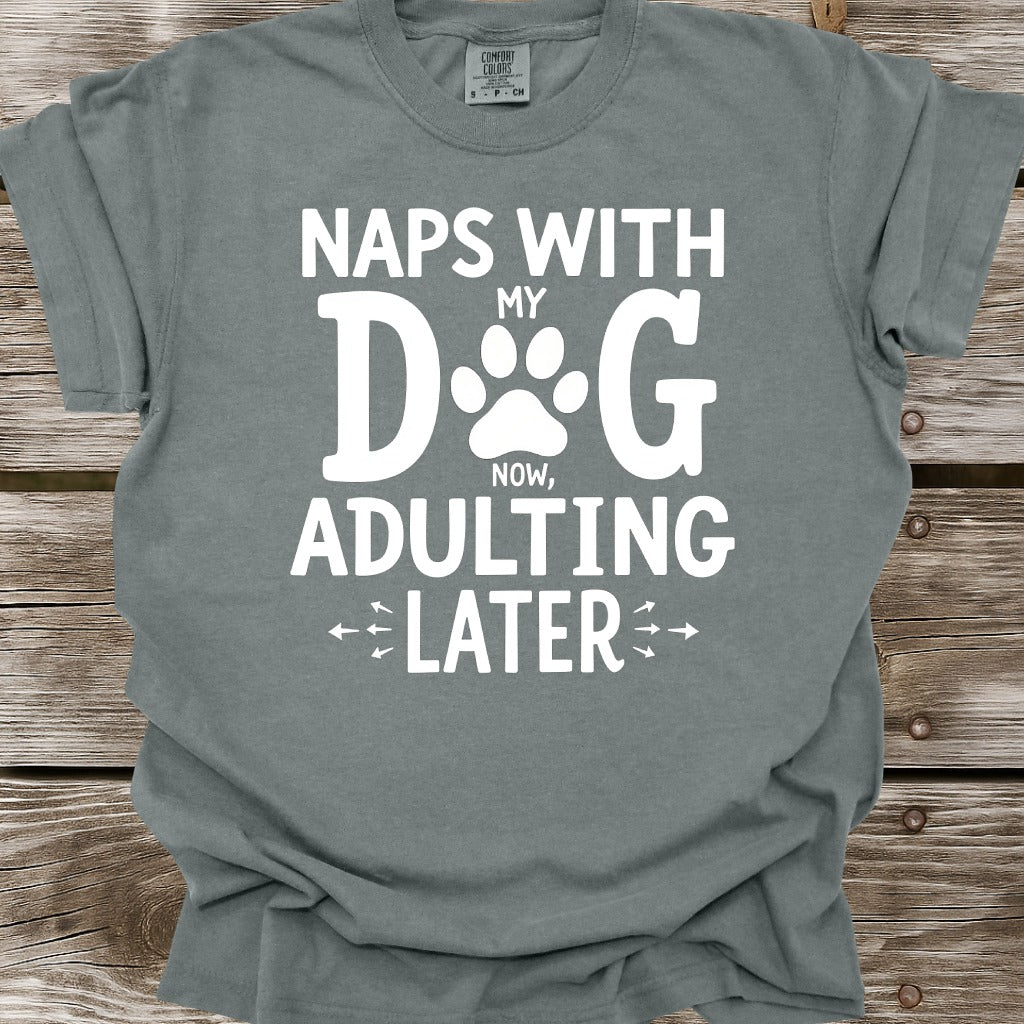 Naps With My Dog T-Shirt
