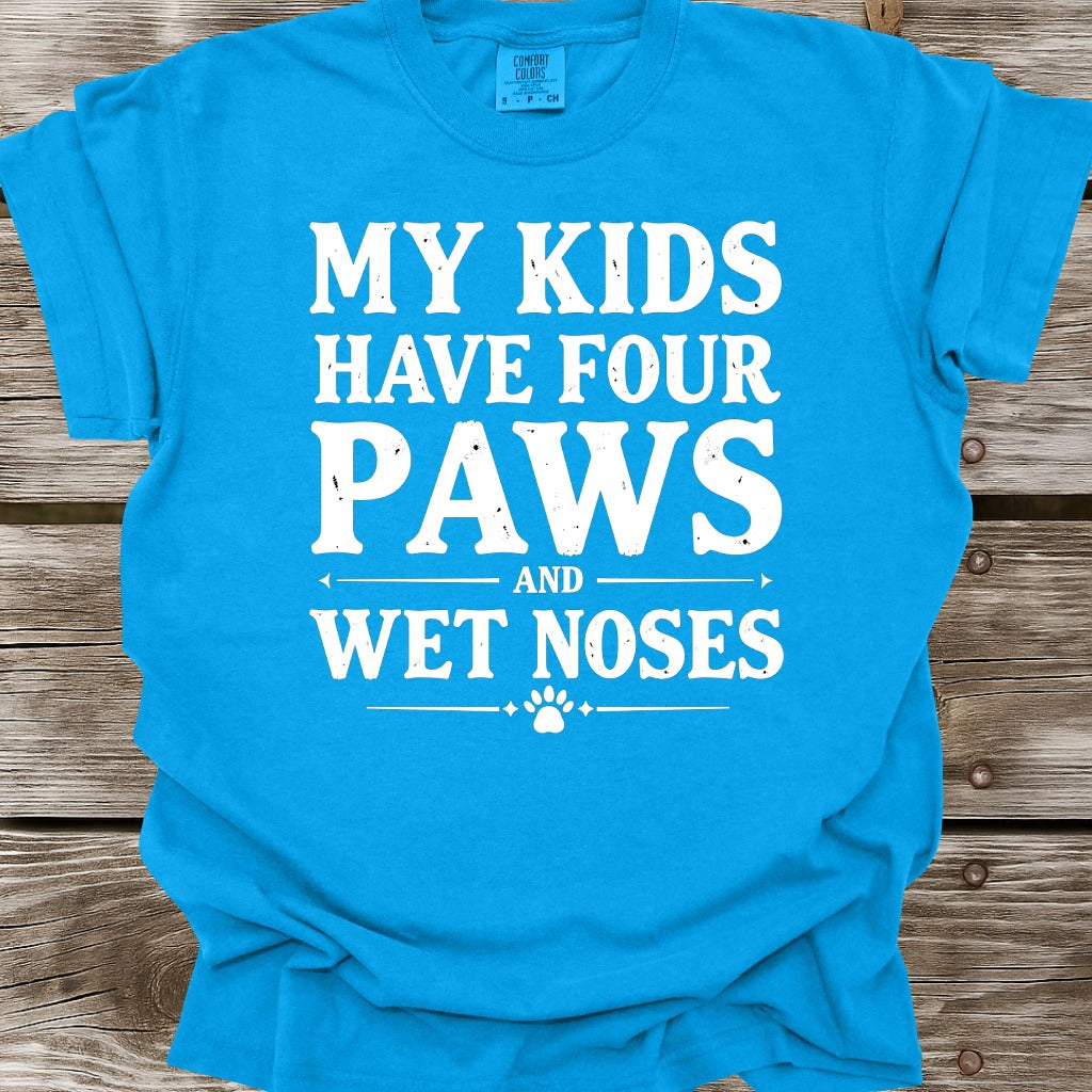 My Kids Have Four Paws T-Shirt
