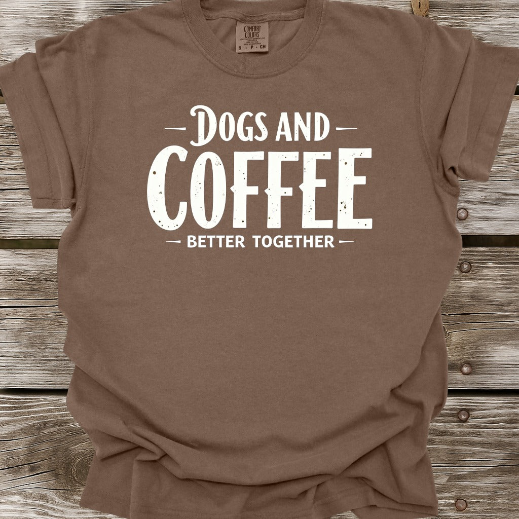 Dogs And Coffee Better Together T-Shirt
