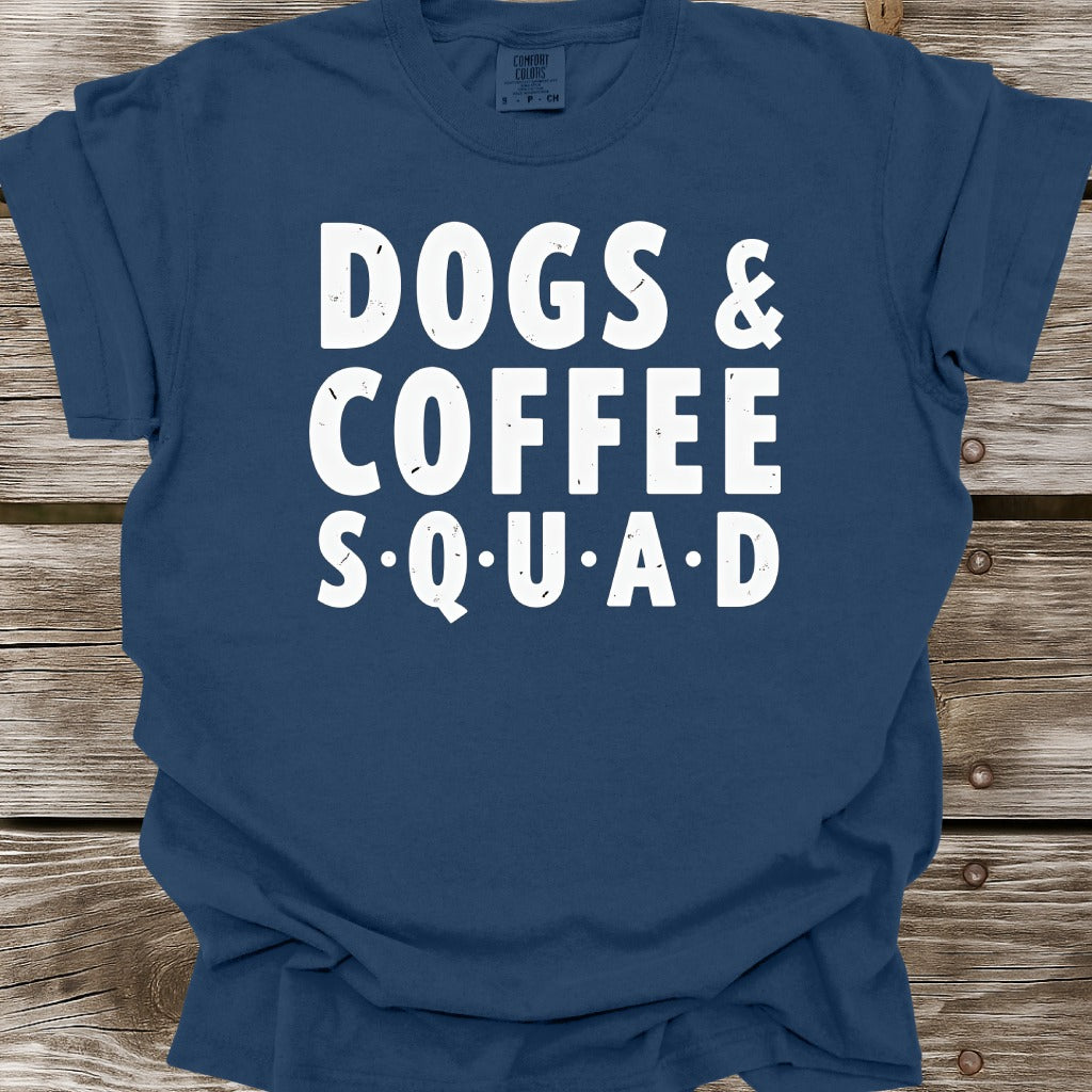 Dogs & Coffee Squad T-Shirt