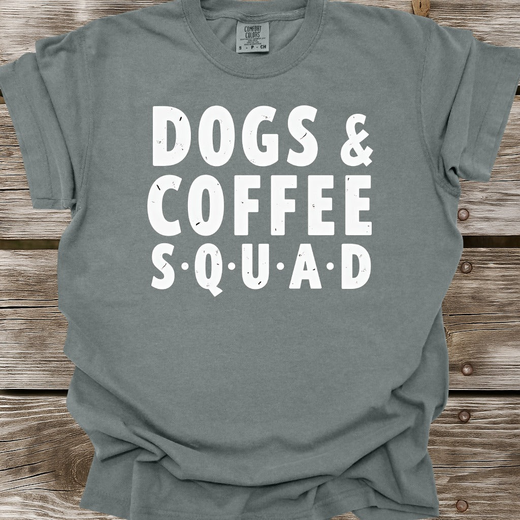 Dogs & Coffee Squad T-Shirt
