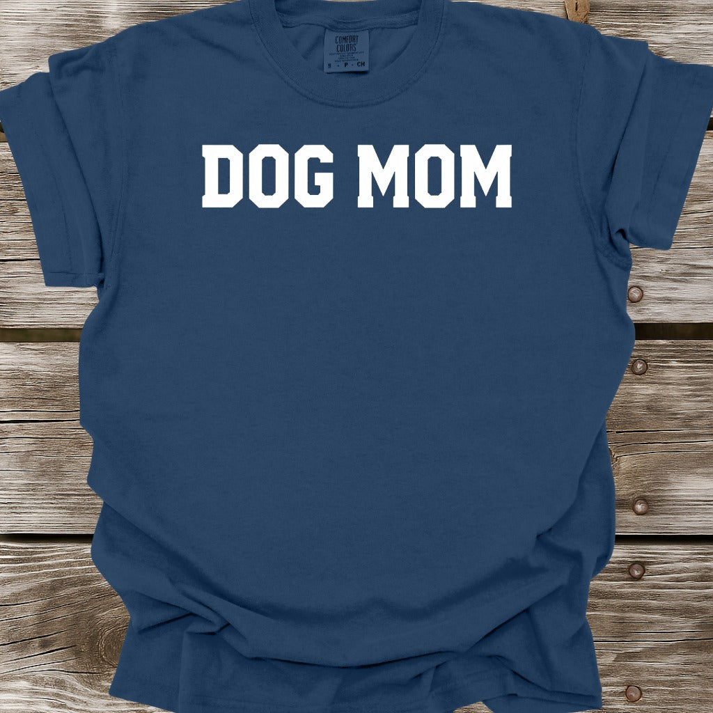 Dog Mom T-Shirt