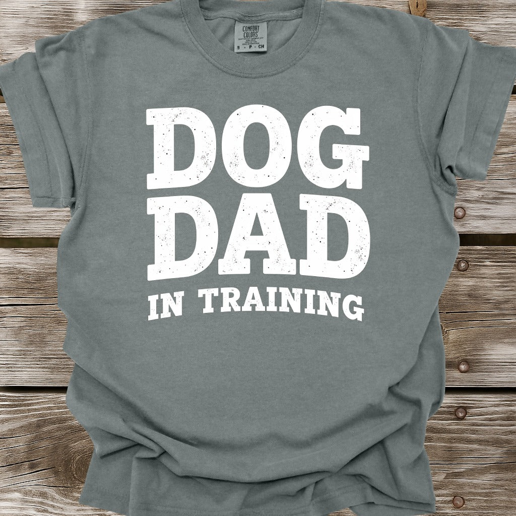 Dog Dad In Training T-Shirt