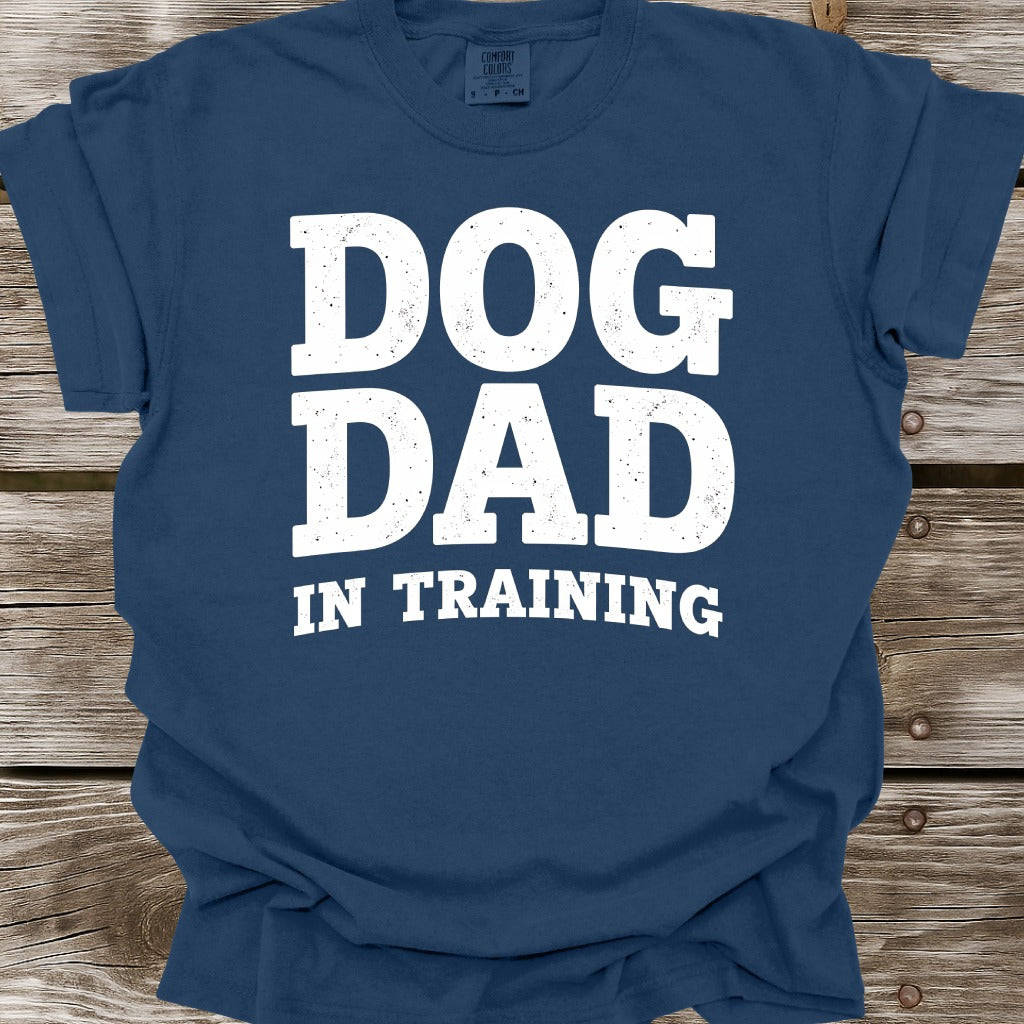 Dog Dad In Training T-Shirt