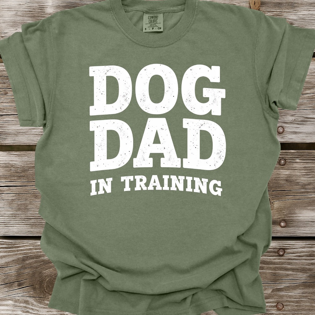 Dog Dad In Training T-Shirt