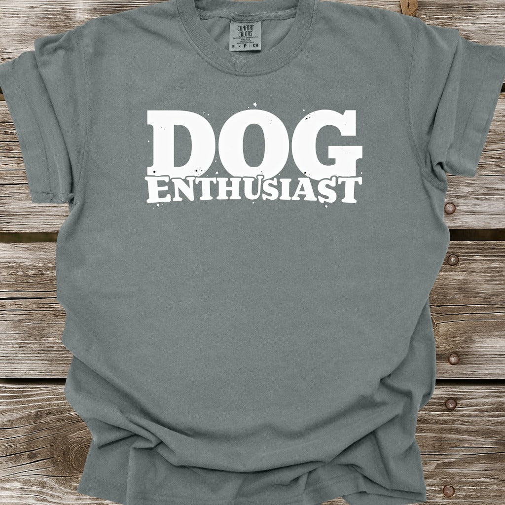 Dog Enthusiast T-Shirt
