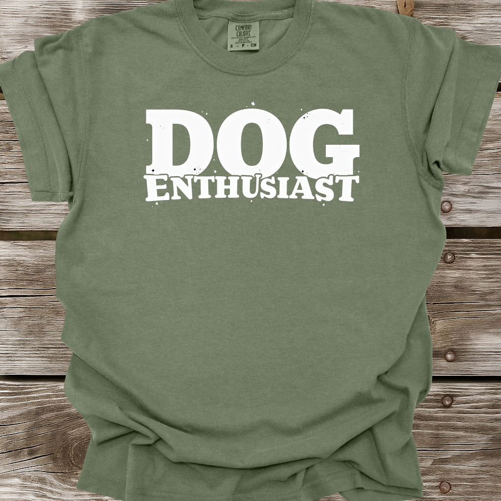 Dog Enthusiast T-Shirt