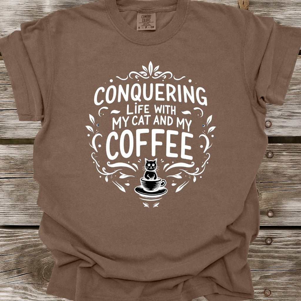 Conquering Life With My Cat And My Coffee T-Shirt