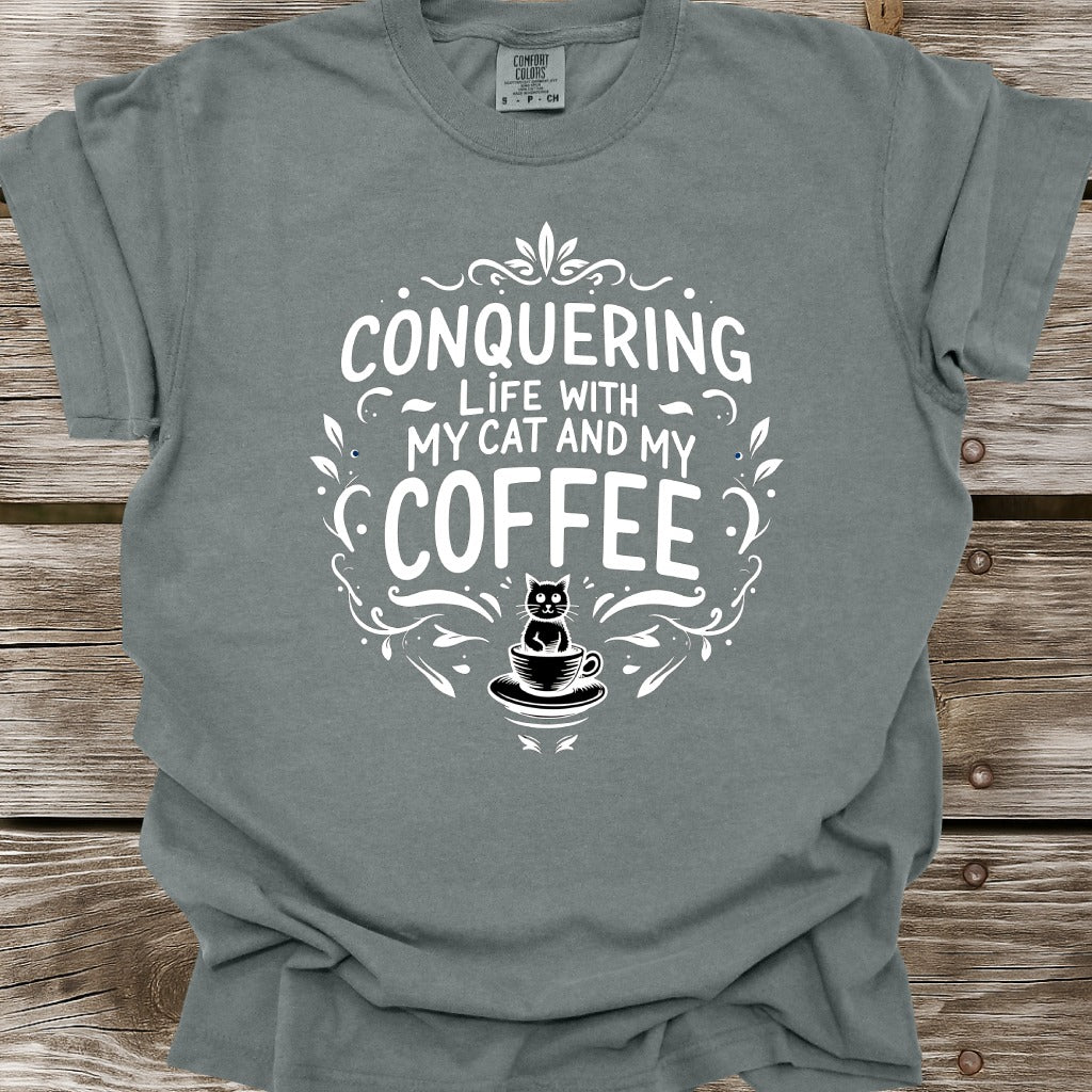 Conquering Life With My Cat And My Coffee T-Shirt