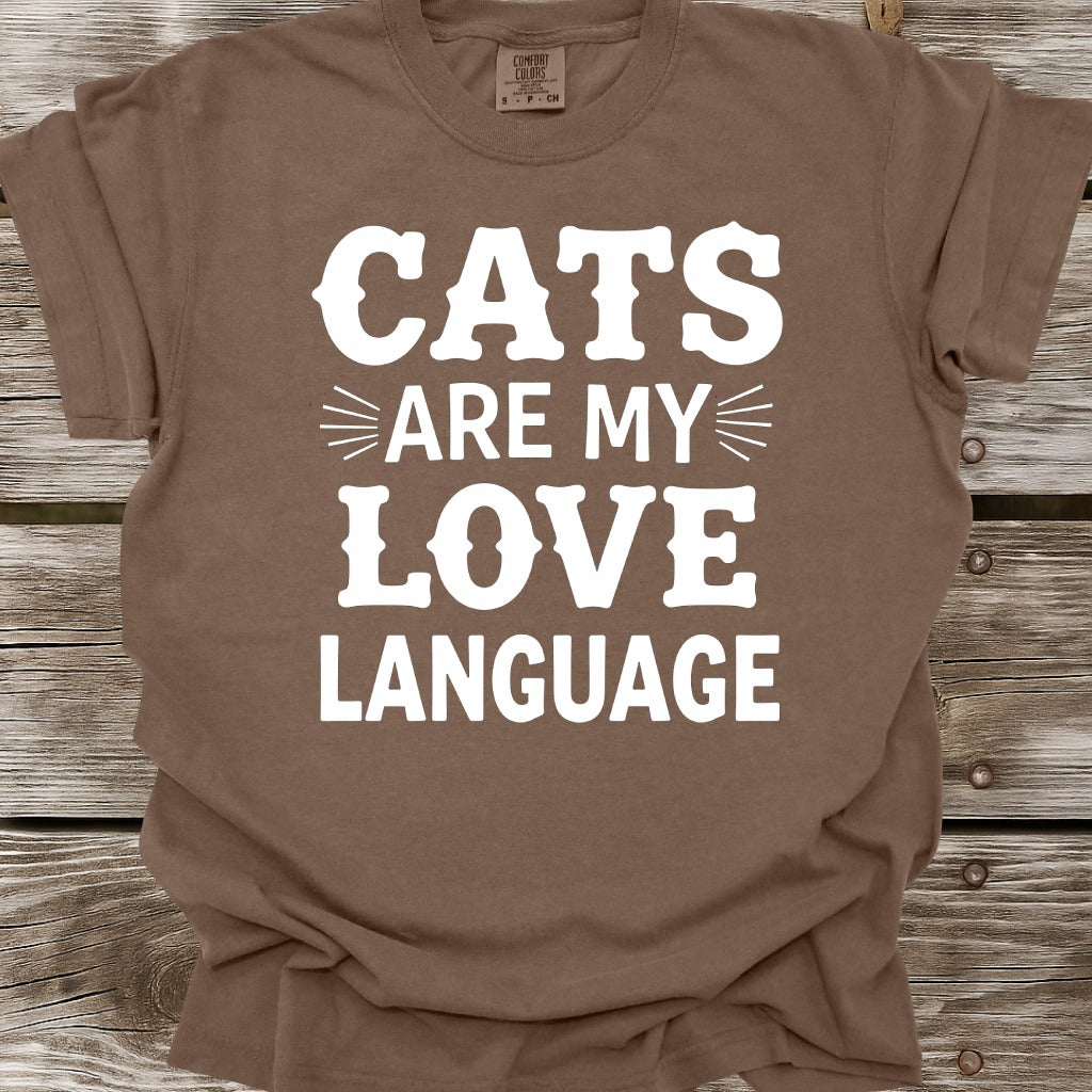 Cats Are My Love Language T-Shirt