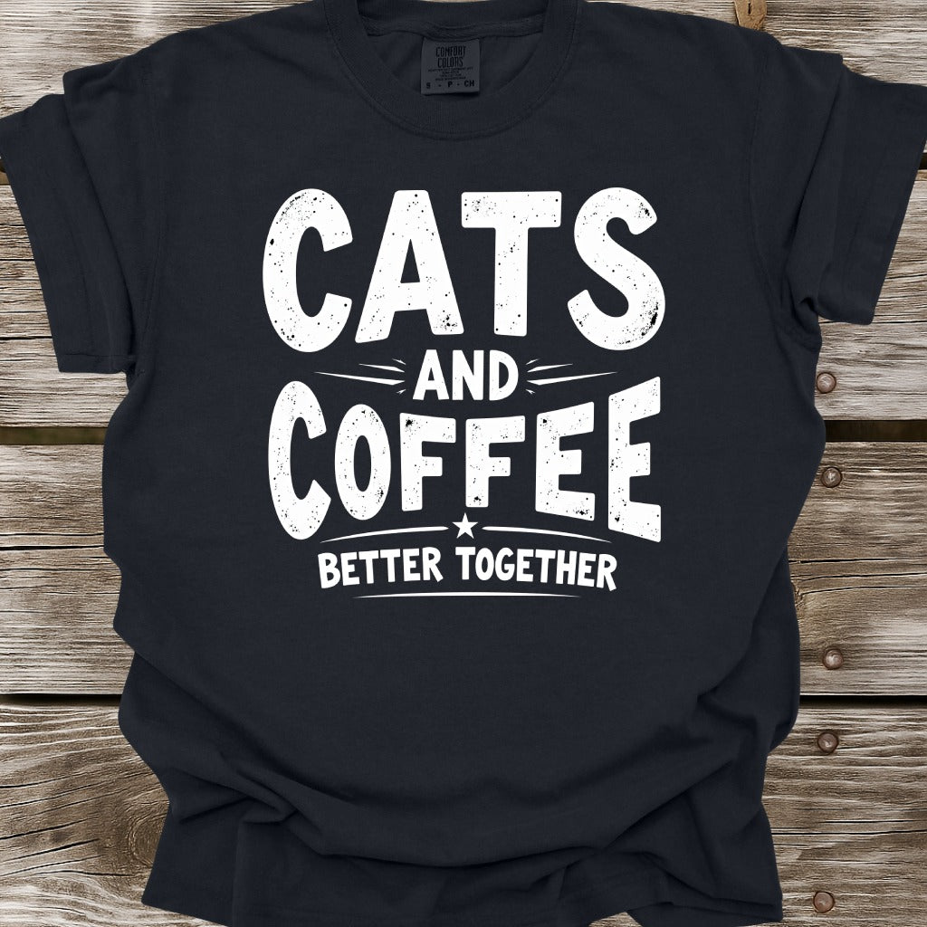 Cats And Coffee Better Together T-Shirt