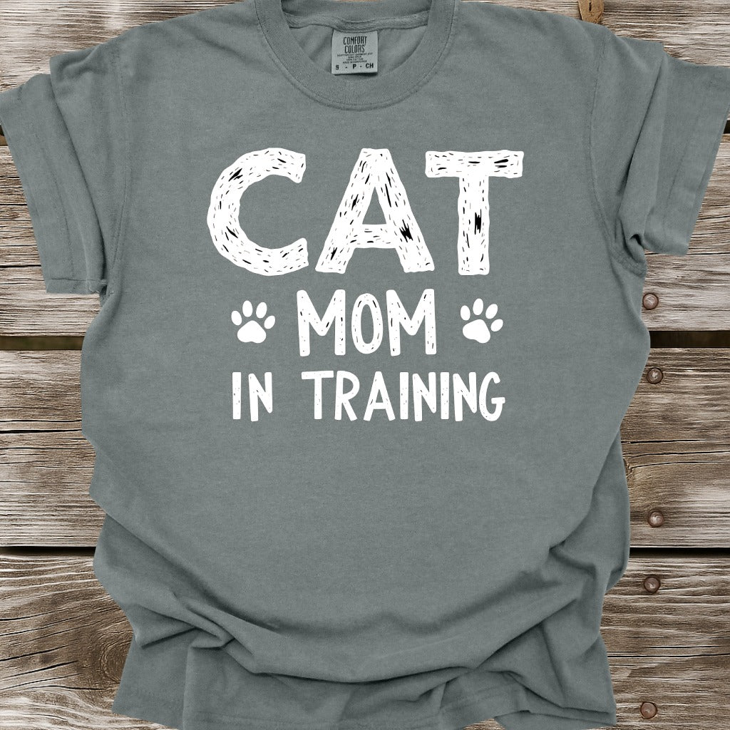 Cat Mom In Training T-Shirt