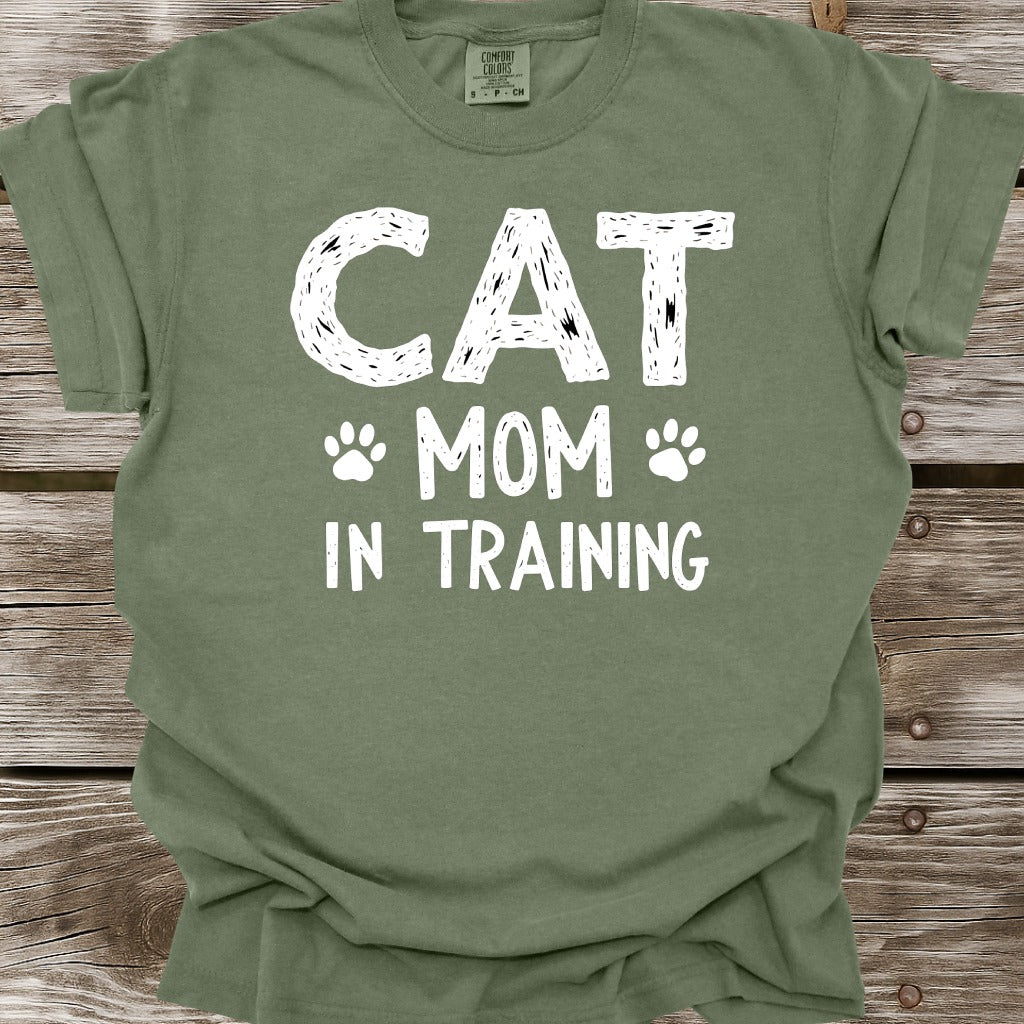 Cat Mom In Training T-Shirt
