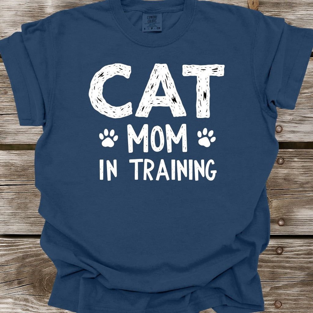 Cat Mom In Training T-Shirt