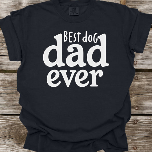 Best Dog Dad Ever T-Shirt