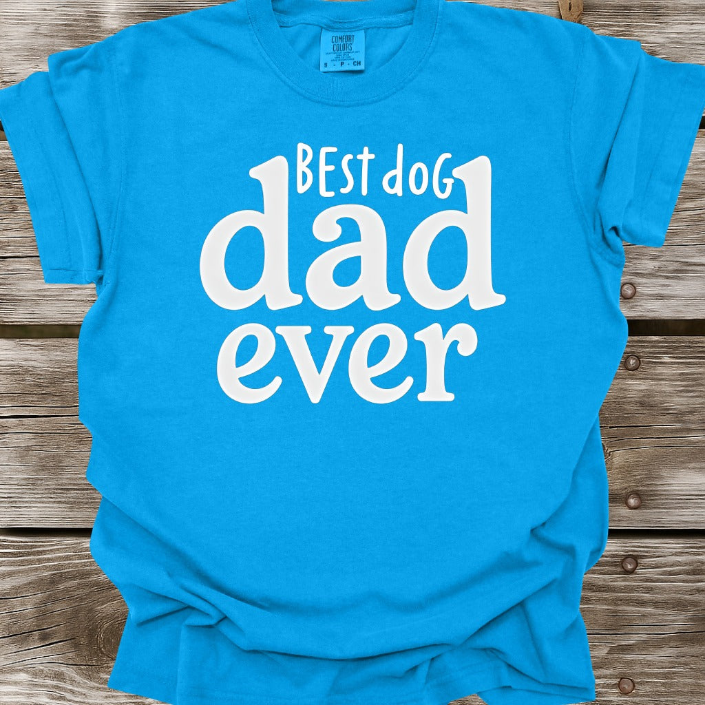 Best Dog Dad Ever T-Shirt