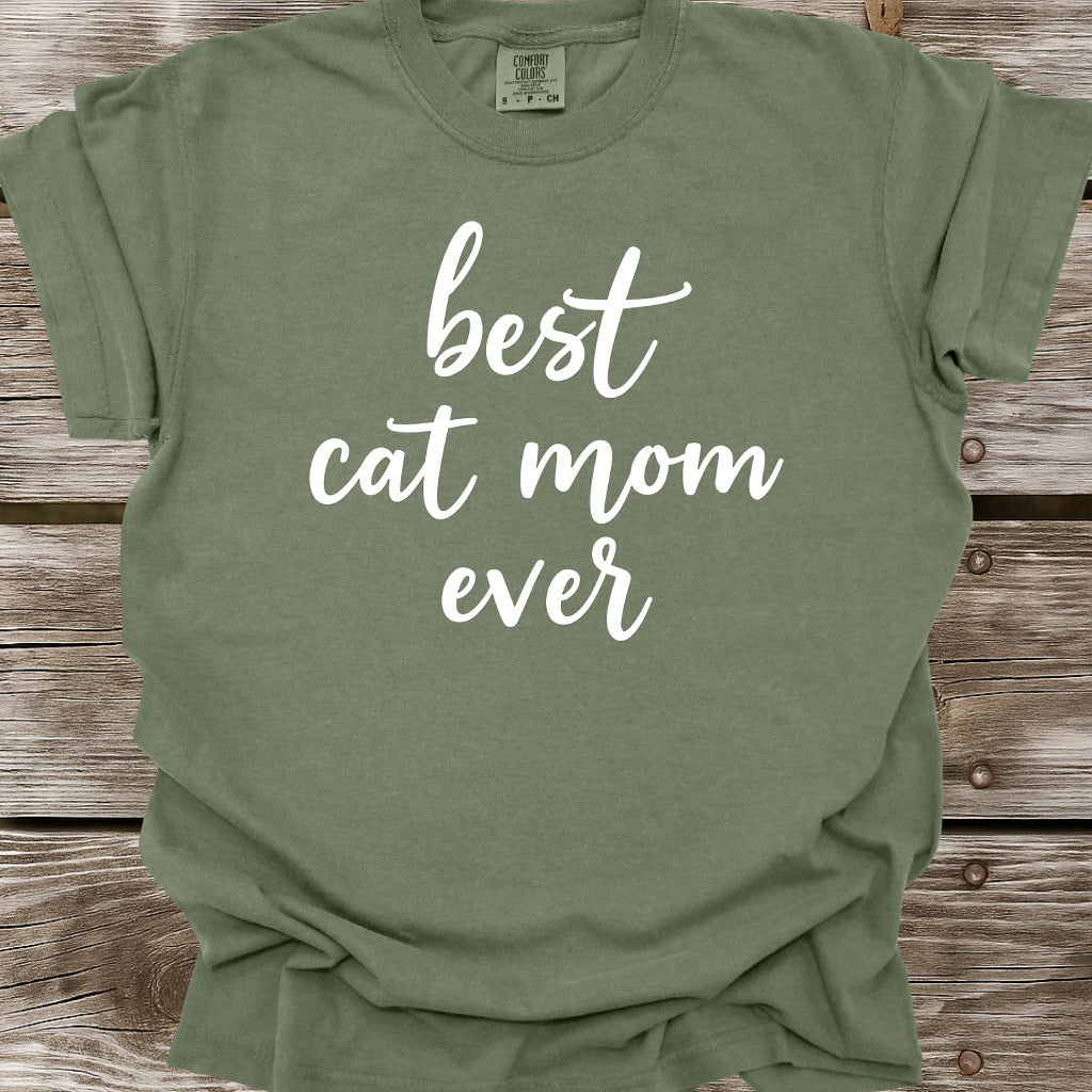 Best Cat Mom Ever T-Shirt