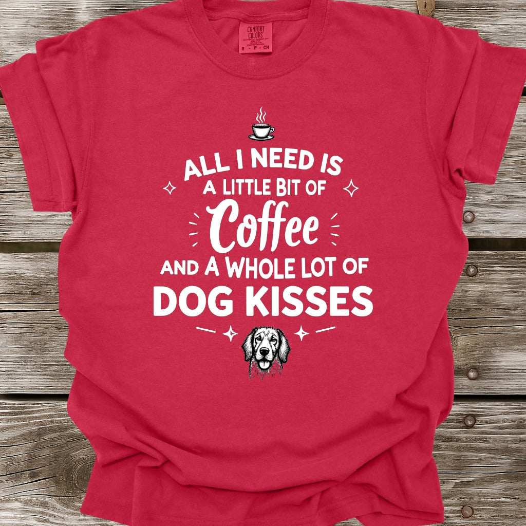 A Whole Lot of Dog Kisses T-Shirt