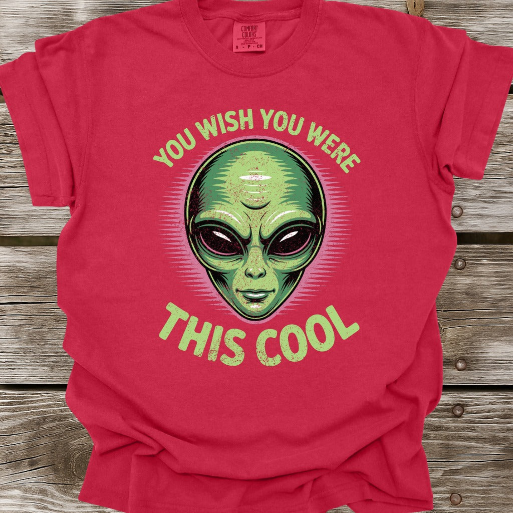 You Wish You Were This Cool T-Shirt
