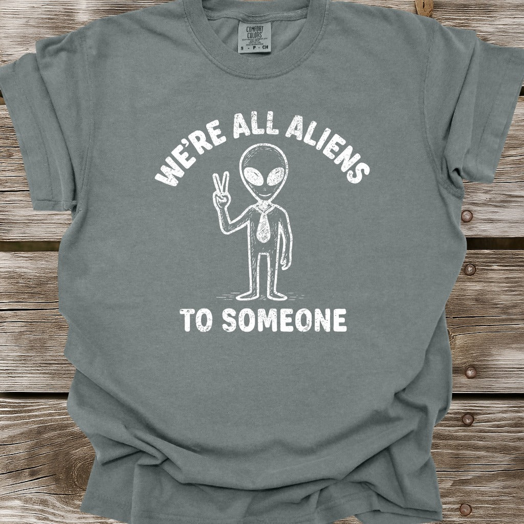 We're All Aliens T-Shirt