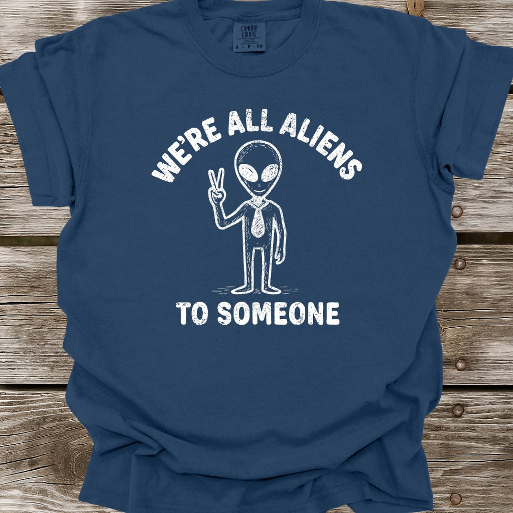We're All Aliens T-Shirt