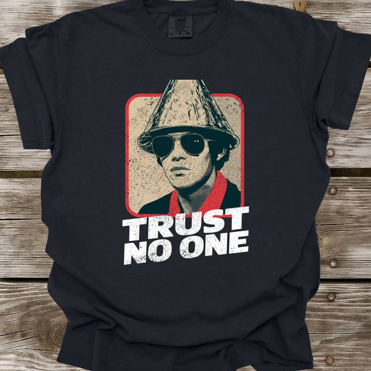 Trust No One T-Shirt