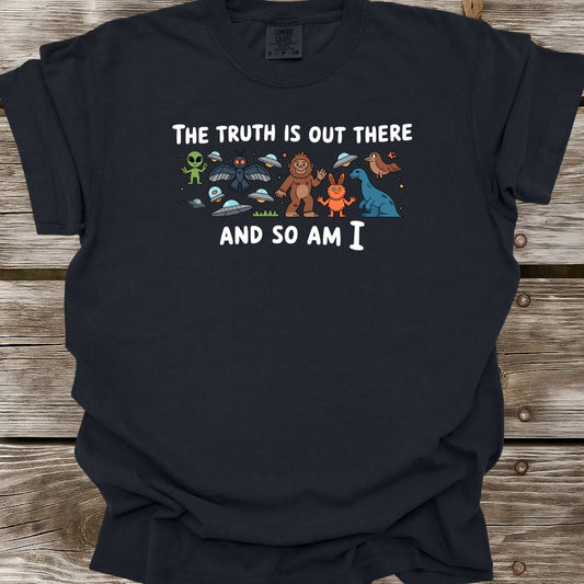 The Truth Is Out There T-Shirt