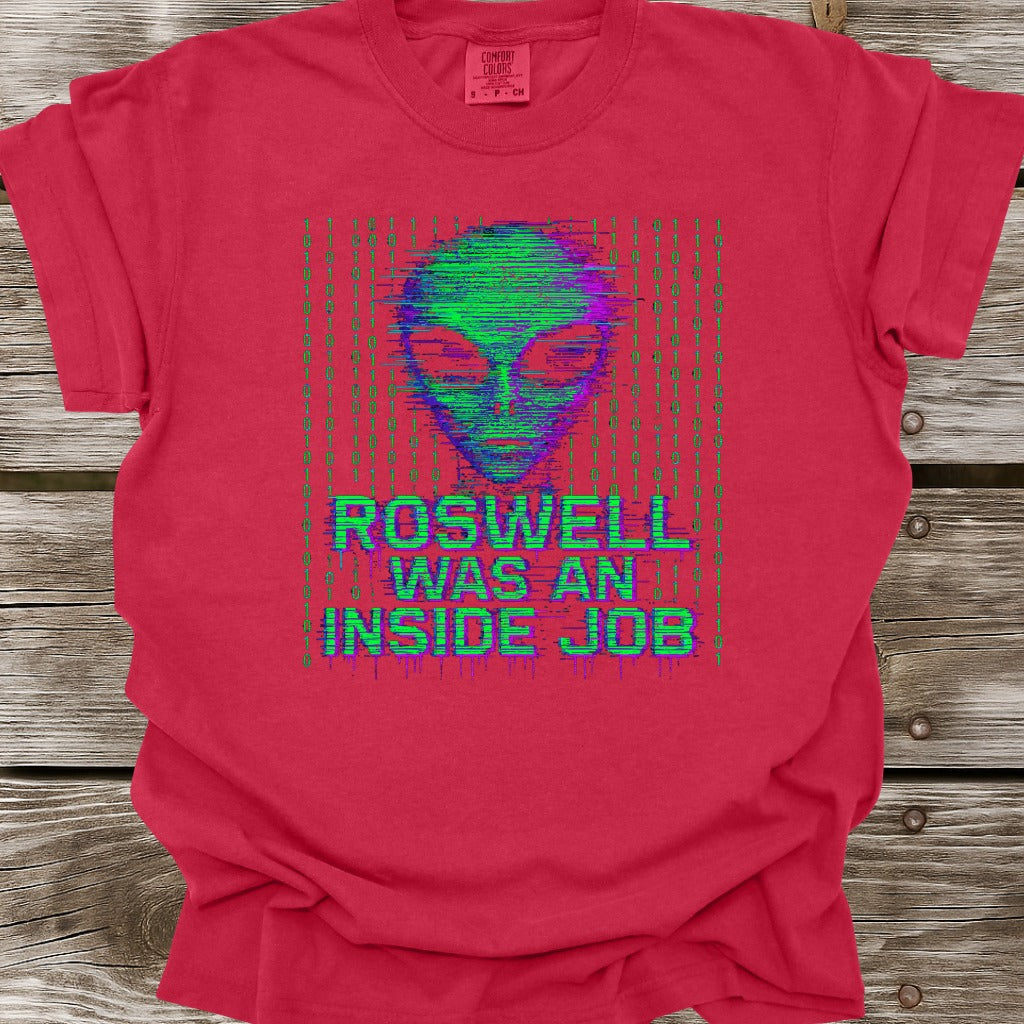 Roswell Was An Inside Job T-Shirt