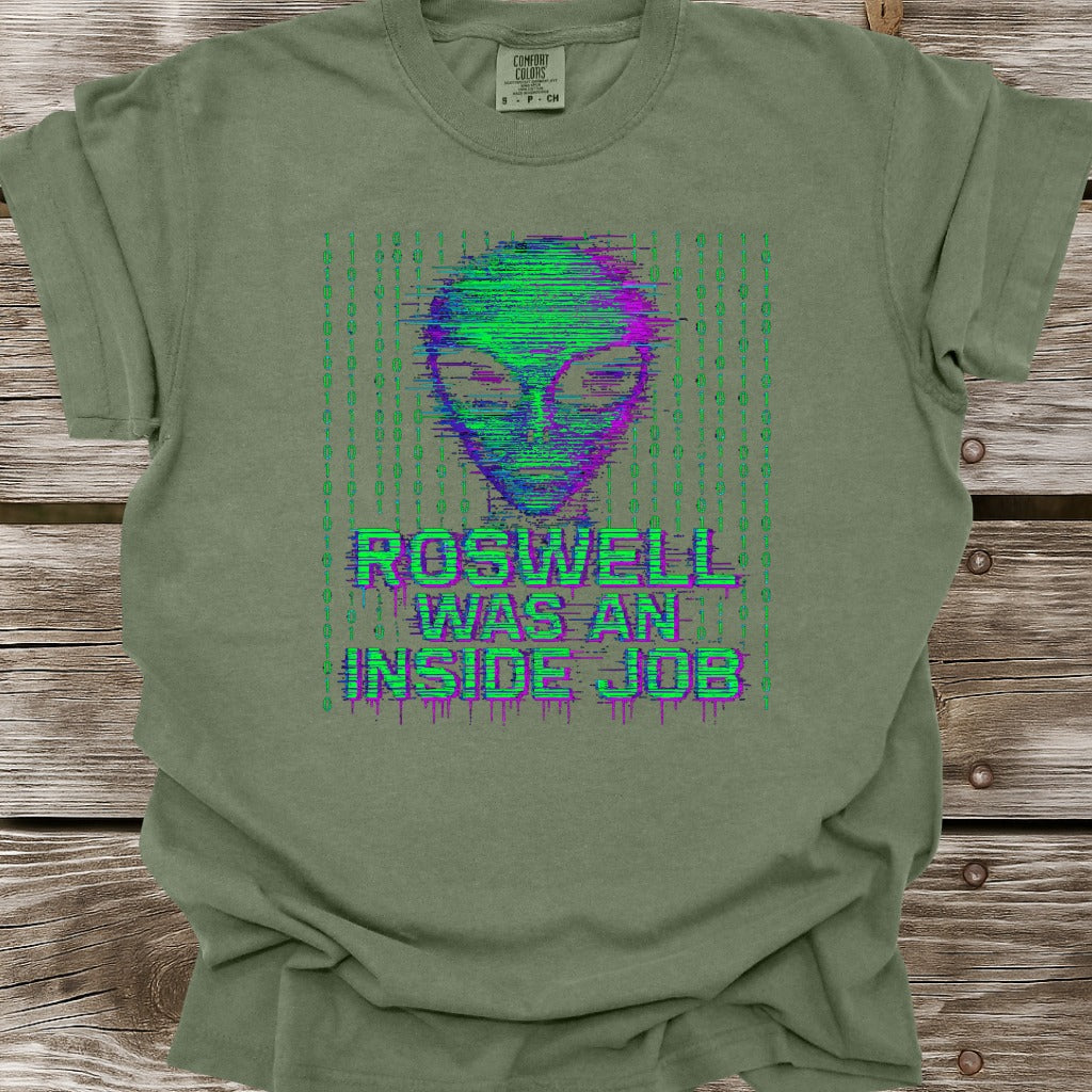 Roswell Was An Inside Job T-Shirt