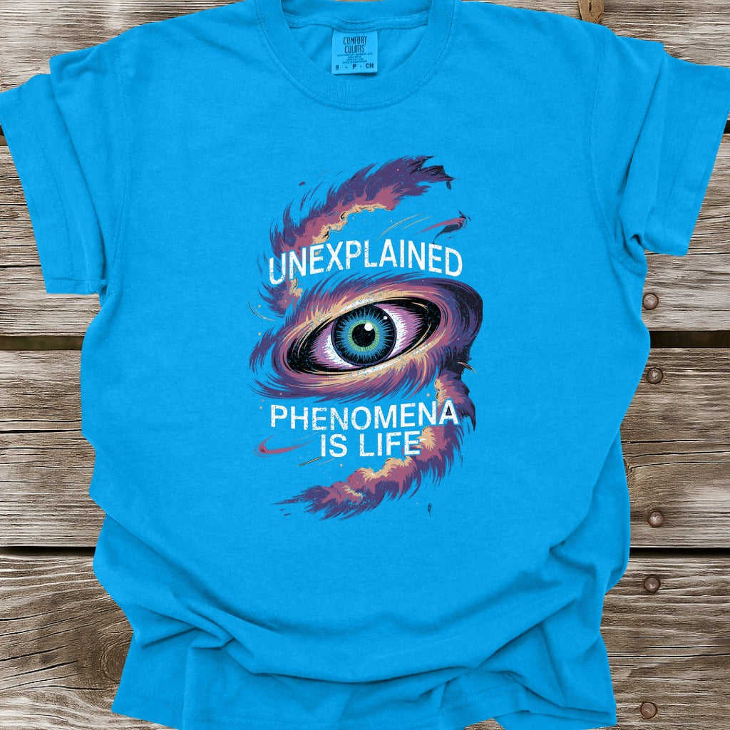Phenomena Is Life T-Shirt
