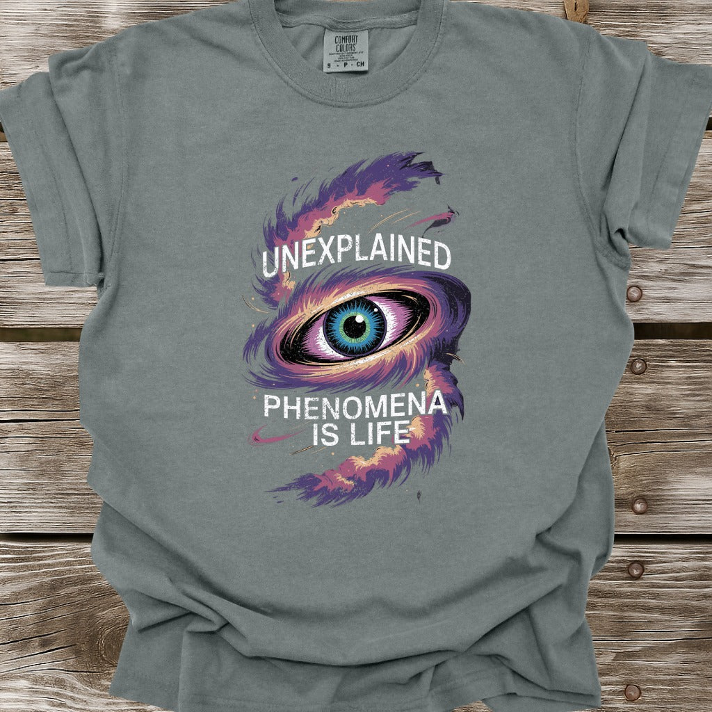 Phenomena Is Life T-Shirt