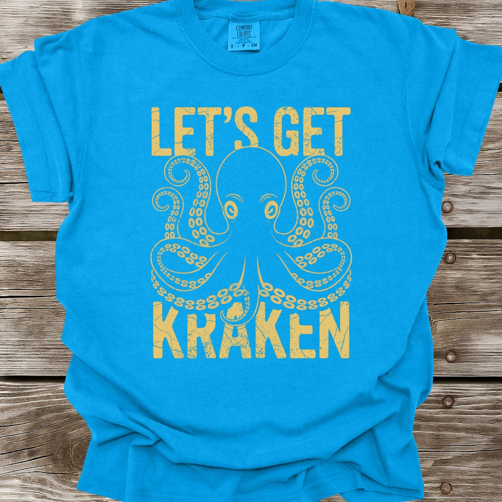 Let's Get Kraken T-Shirt