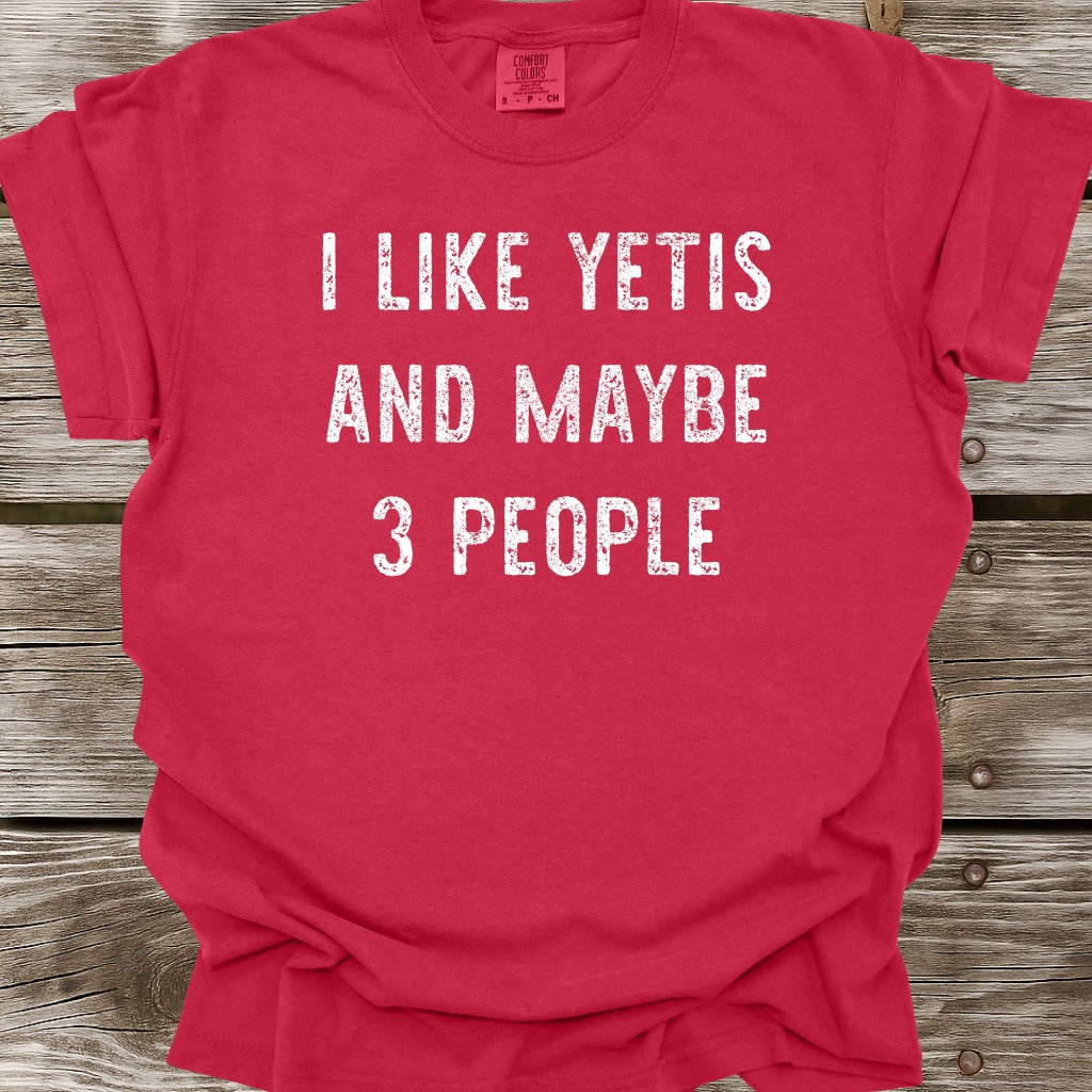 I Like Yetis T-Shirt