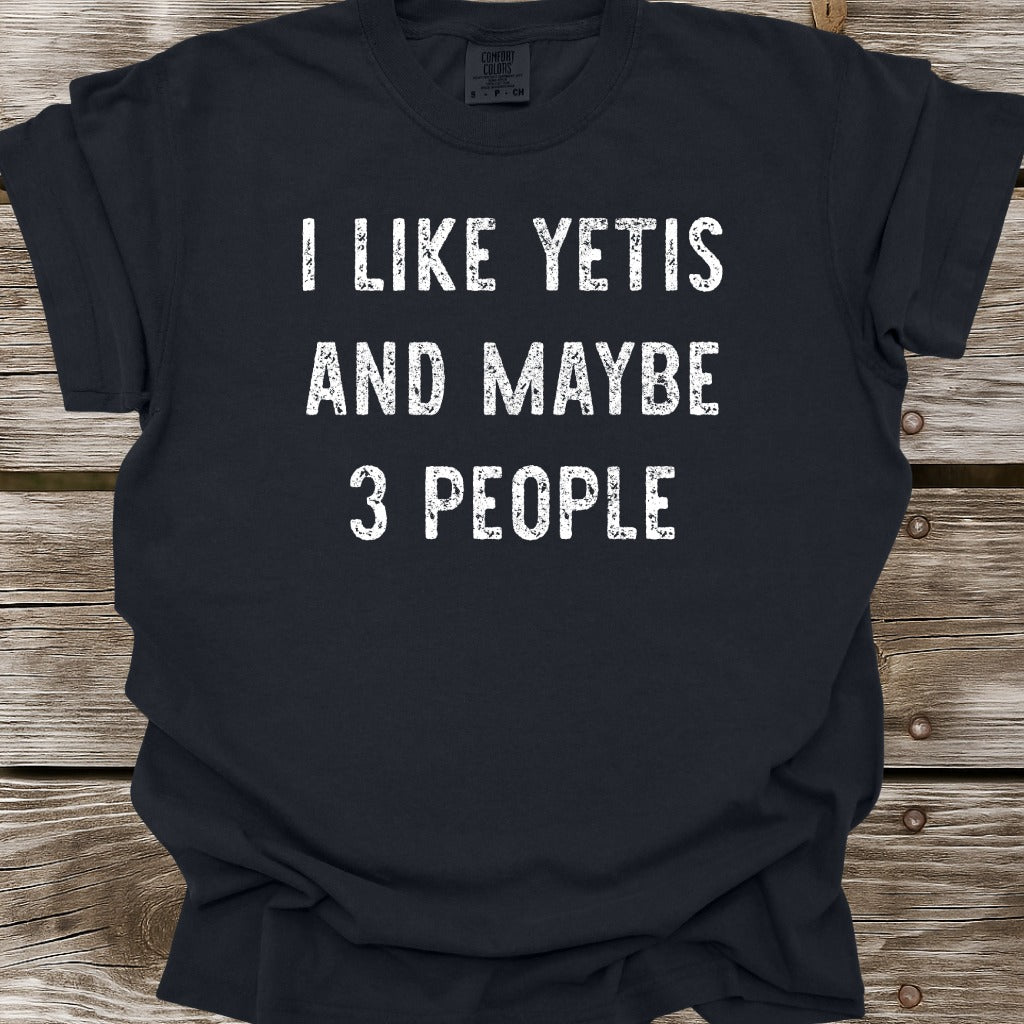 I Like Yetis T-Shirt